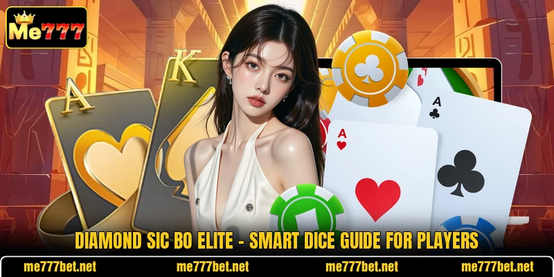 Diamond Sic Bo Elite - Smart Dice Guide For Players Diamond Sic Bo Elite - Smart Dice Guide For Players