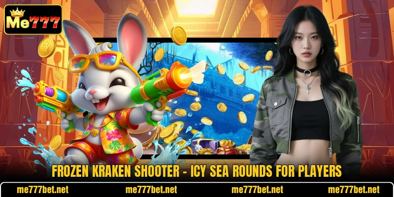 Frozen Kraken Shooter - Icy Sea Rounds For Players Frozen Kraken Shooter - Icy Sea Rounds For Players